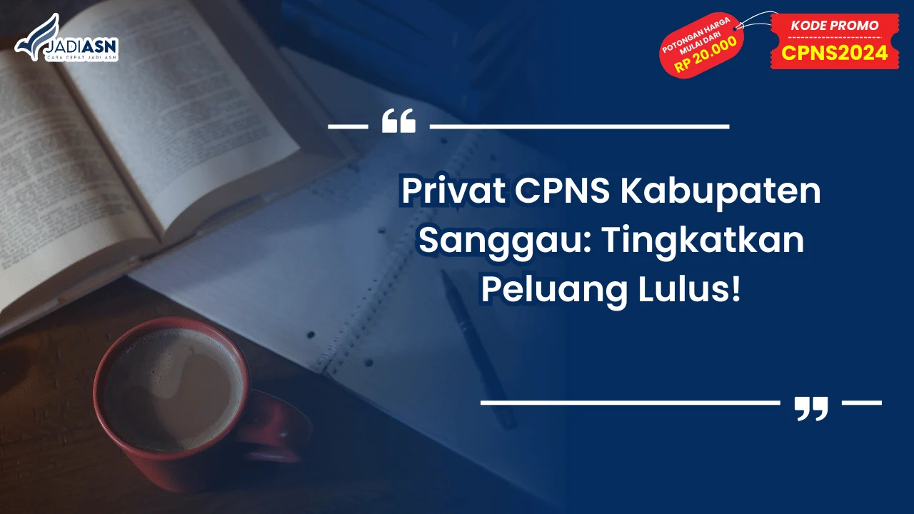 Privat CPNS Kabupaten Sanggau