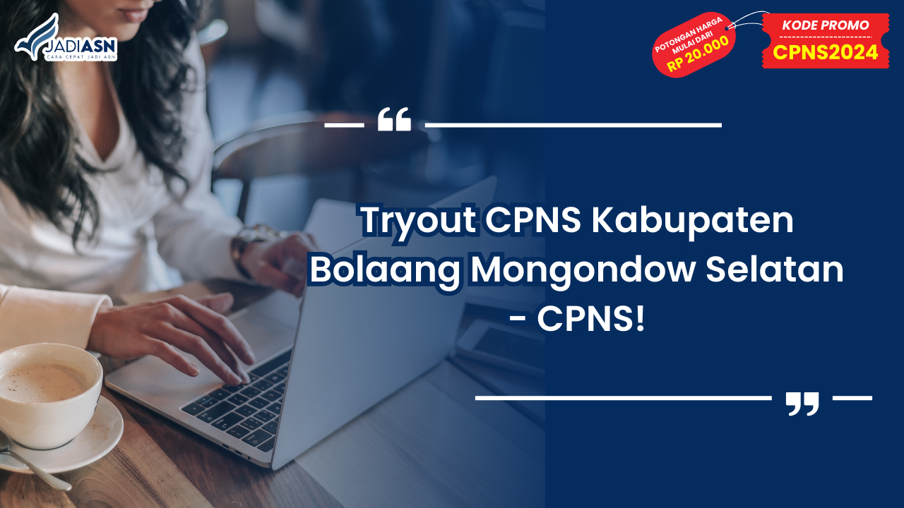 Tryout CPNS Kabupaten Bolaang Mongondow Selatan