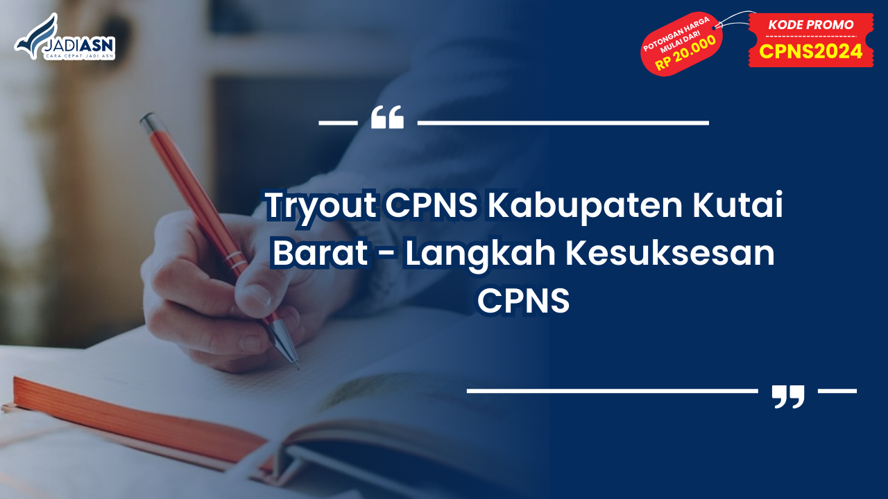 Tryout CPNS Kabupaten Kutai Barat
