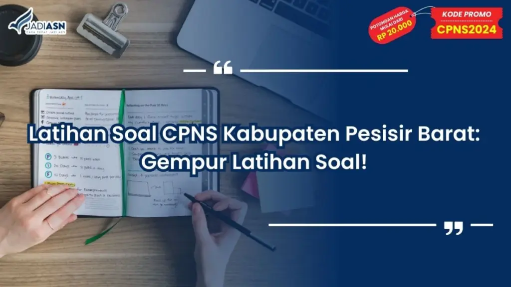 Latihan Soal CPNS Kabupaten Pesisir Barat