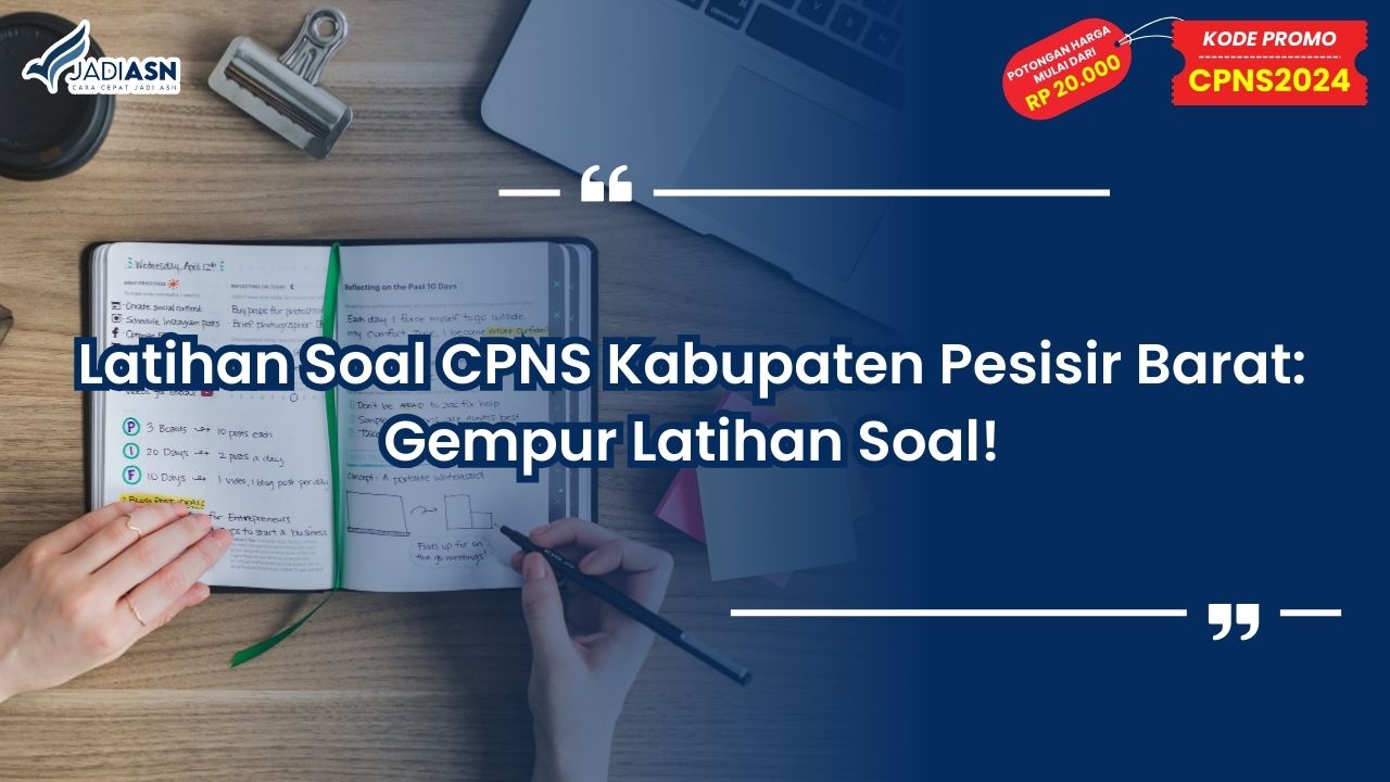 Latihan Soal CPNS Kabupaten Pesisir Barat