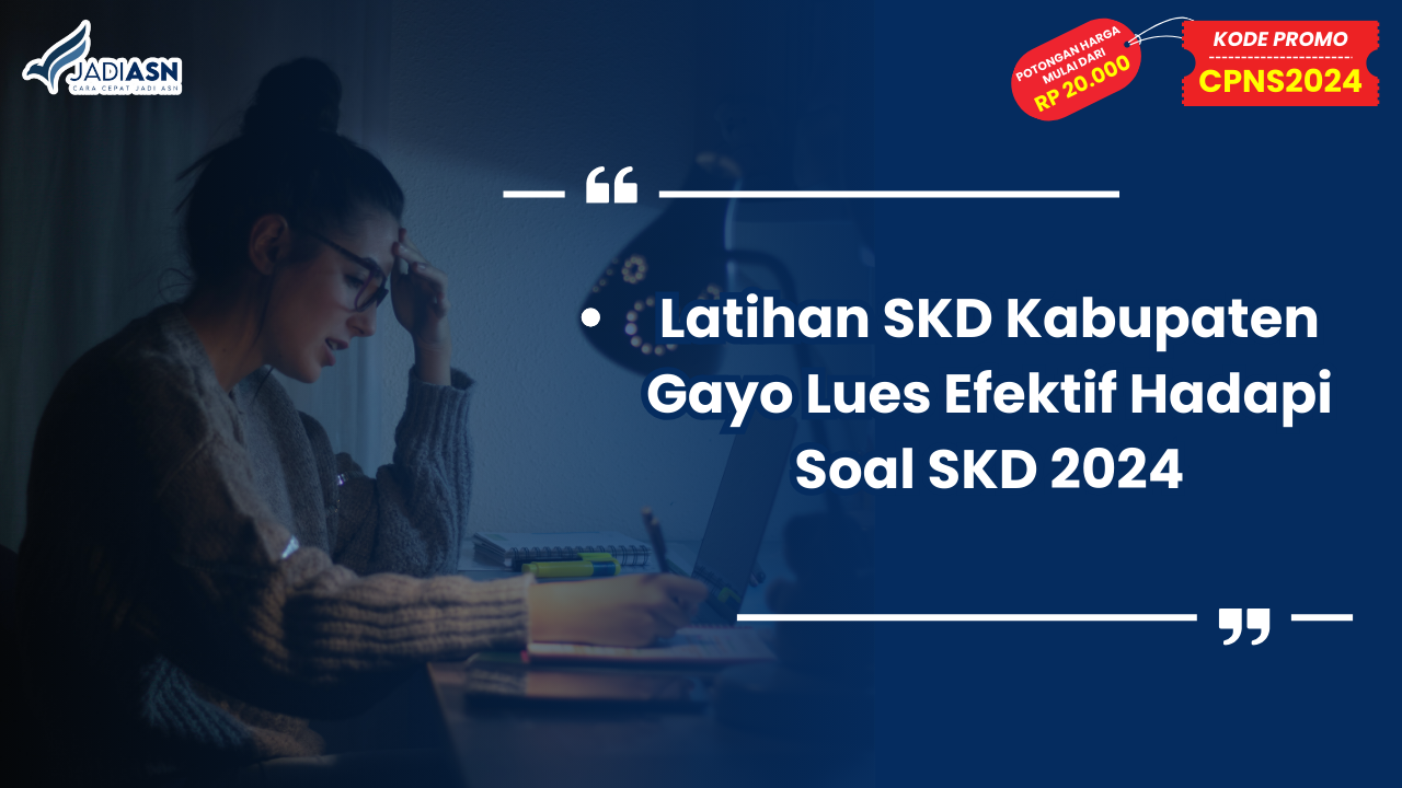 Latihan SKD Kabupaten Gayo Lues
