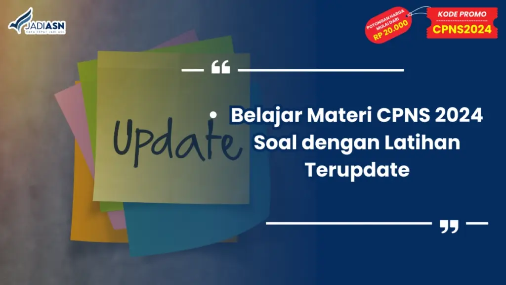 Belajar Materi CPNS 2024 Soal dengan Latihan Terupdate