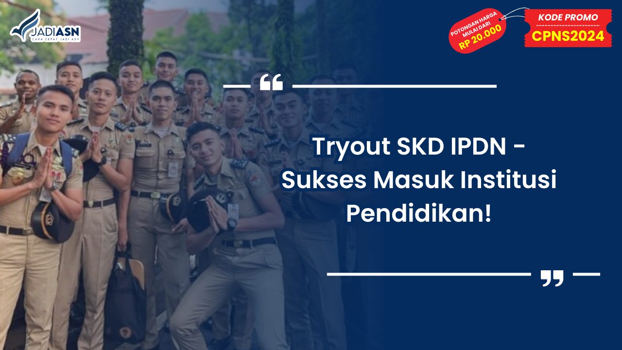 Tryout SKD IPDN