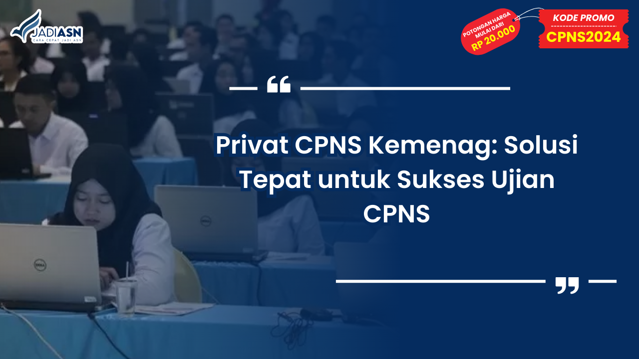 Privat CPNS Kemenag