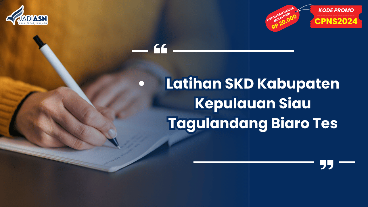 Latihan SKD Kabupaten Kepulauan Siau Tagulandang Biaro Tes