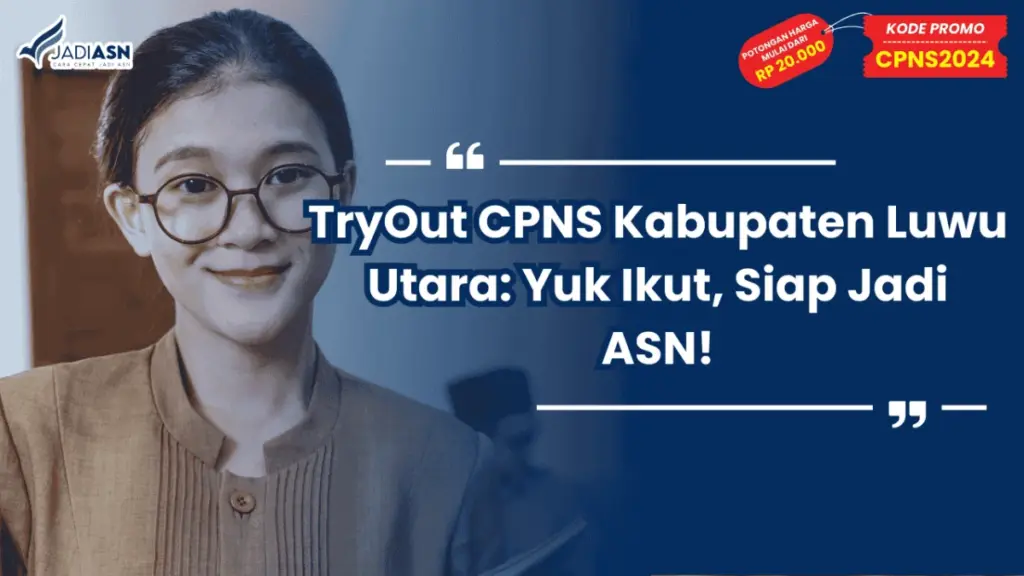 TryOut CPNS Kabupaten Luwu Utara
