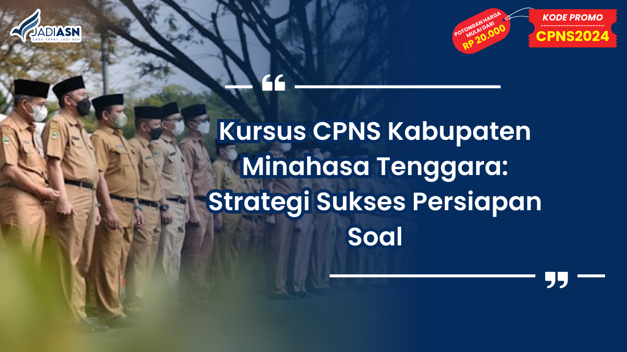 Kursus CPNS Kabupaten Minahasa Tenggara