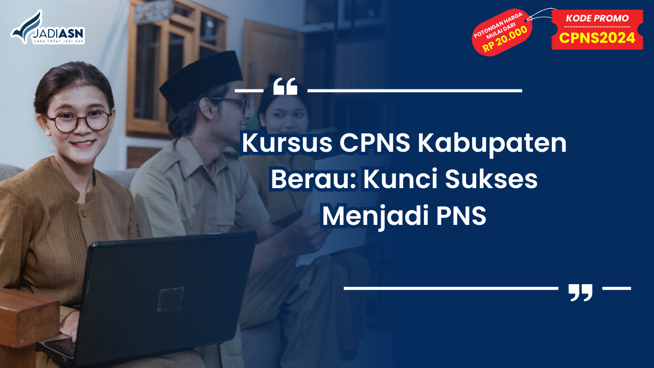 Kursus CPNS Kabupaten Berau