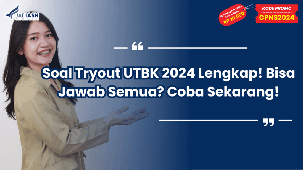Soal Tryout UTBK 2024 Lengkap