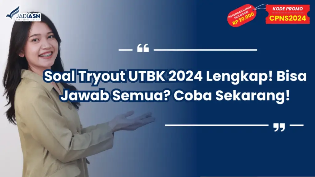 Soal Tryout UTBK 2024 Lengkap