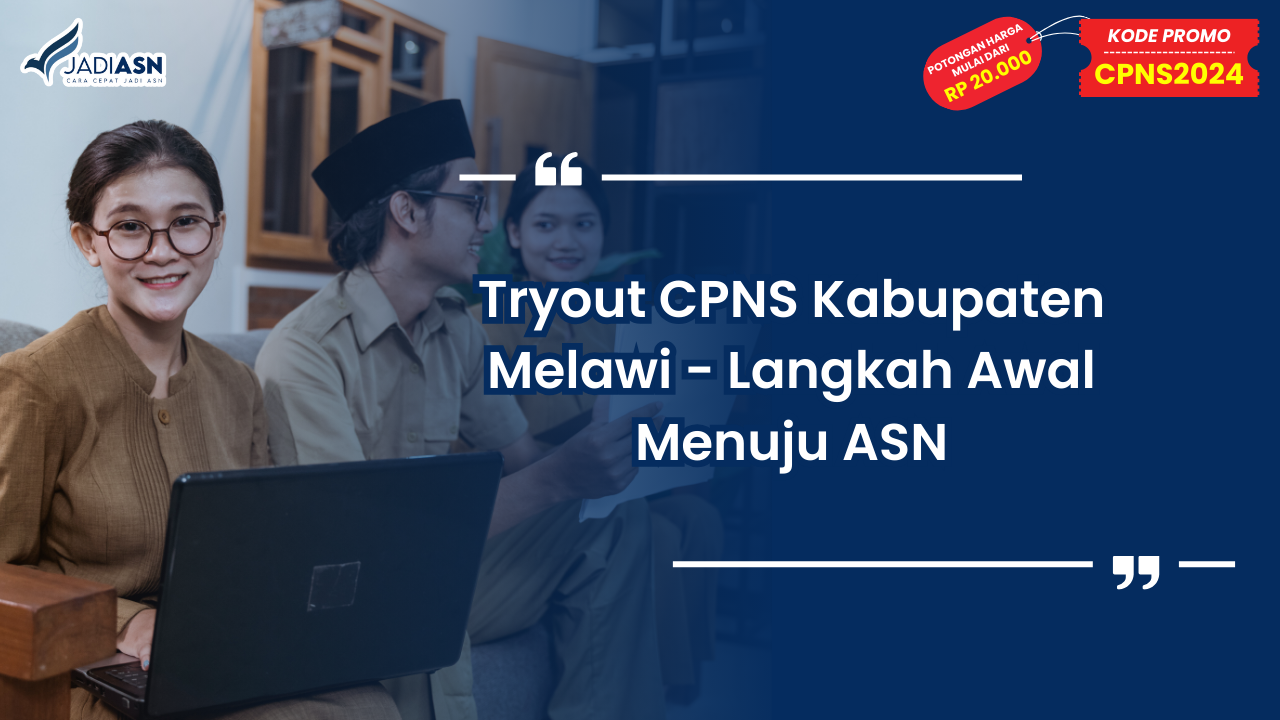 Tryout CPNS Kabupaten Melawi