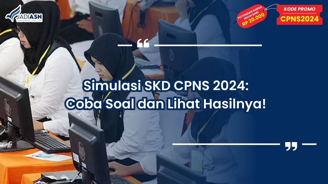 Simulasi SKD CPNS 2024
