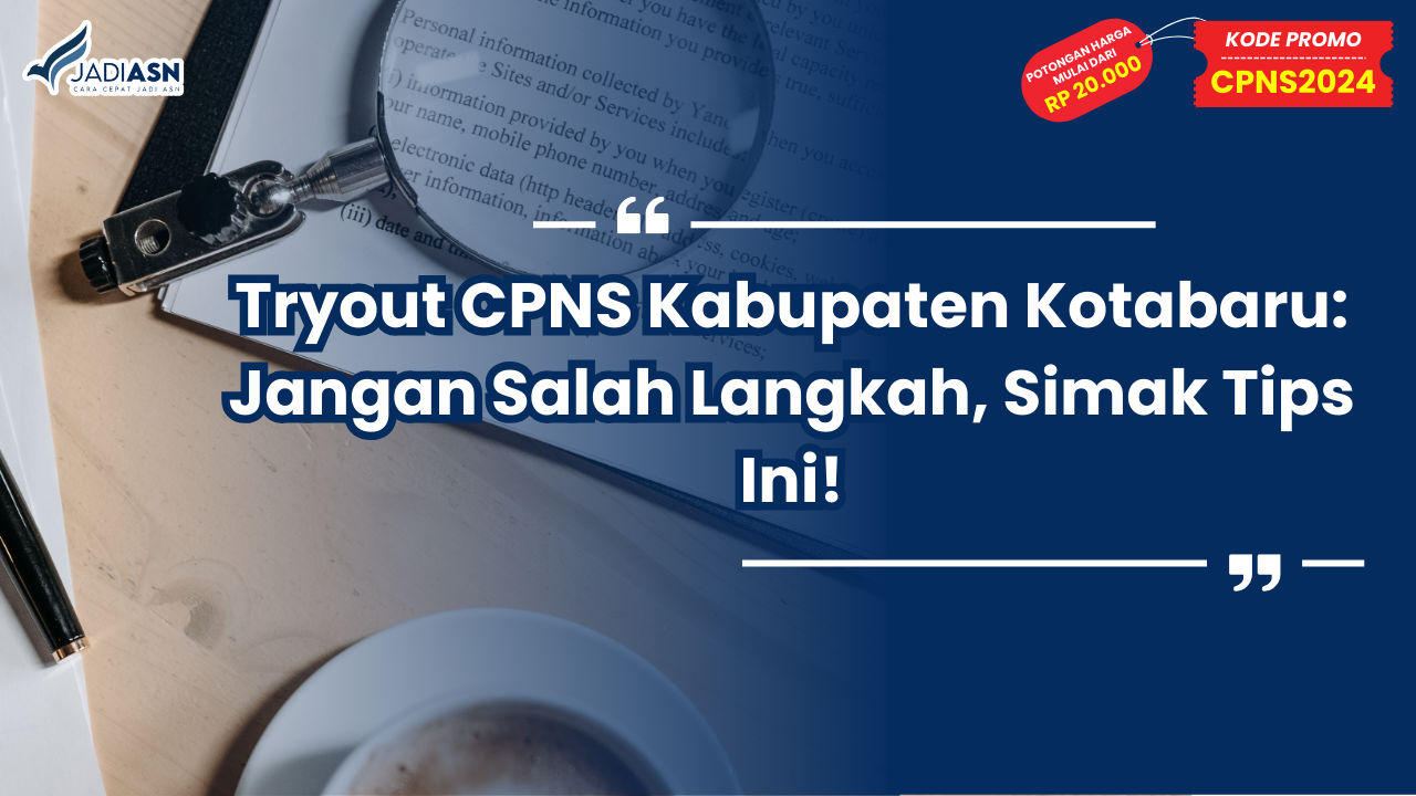 Tryout CPNS Kabupaten Kotabaru