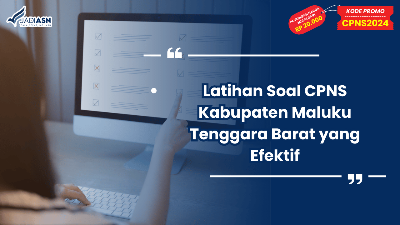 Latihan Soal CPNS Kabupaten Maluku Tenggara Barat