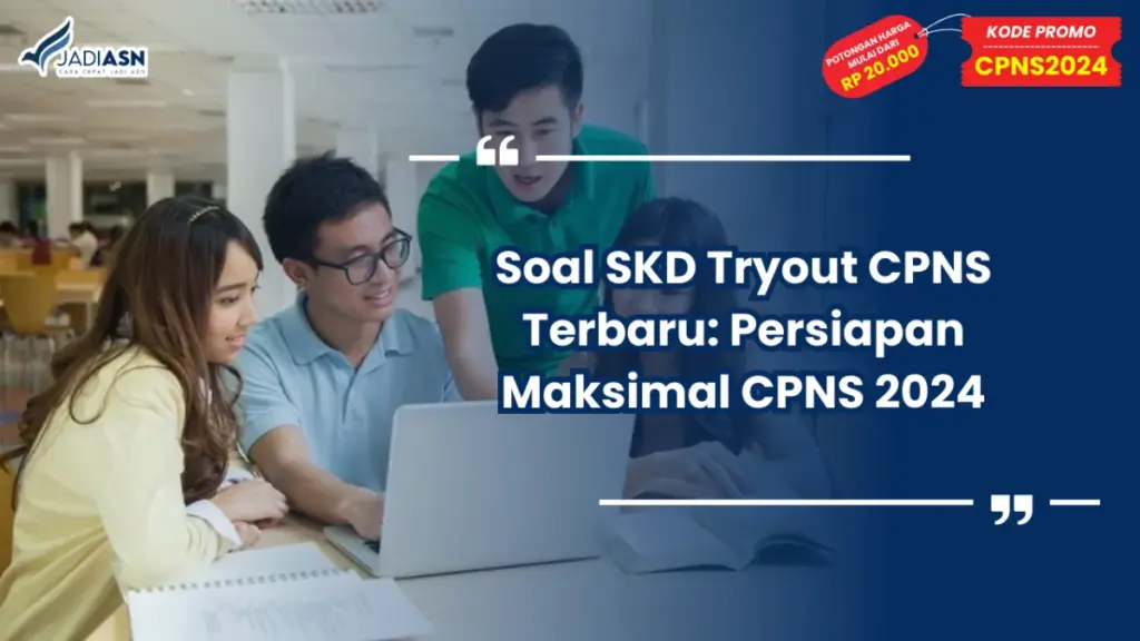 Soal SKD Tryout CPNS Terbaru