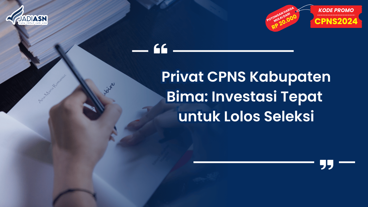 Privat CPNS Kabupaten Bima