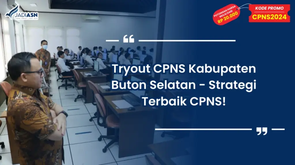 Tryout CPNS Kabupaten Buton Selatan