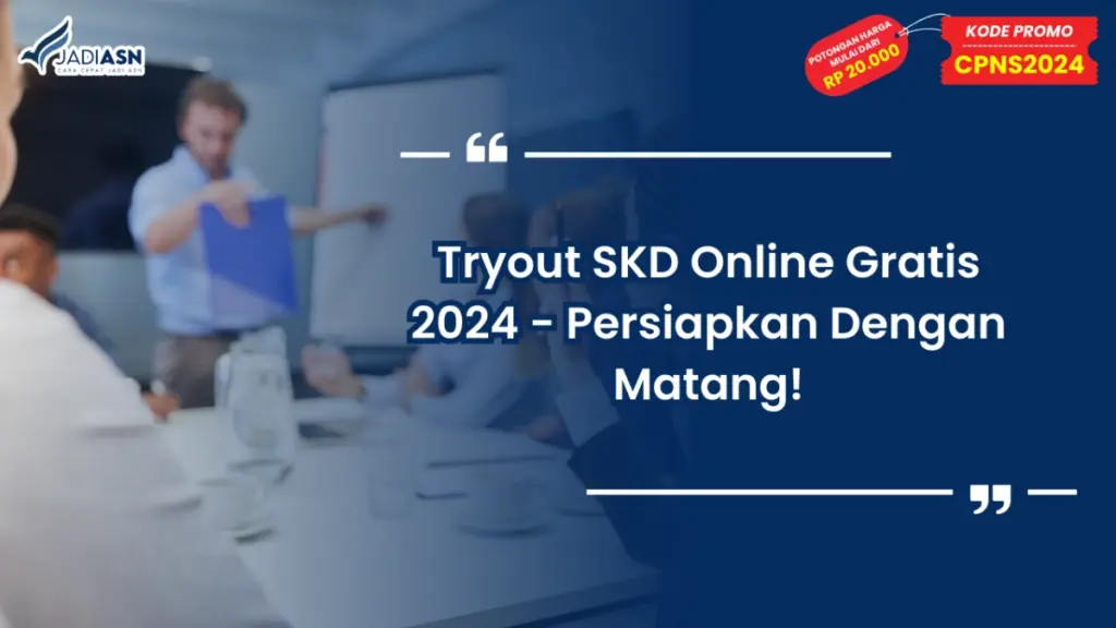 Tryout SKD Online Gratis 2024