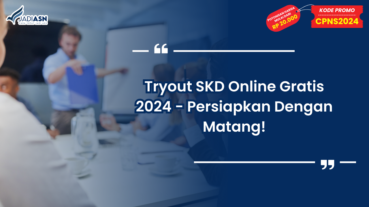 Tryout SKD Online Gratis 2024