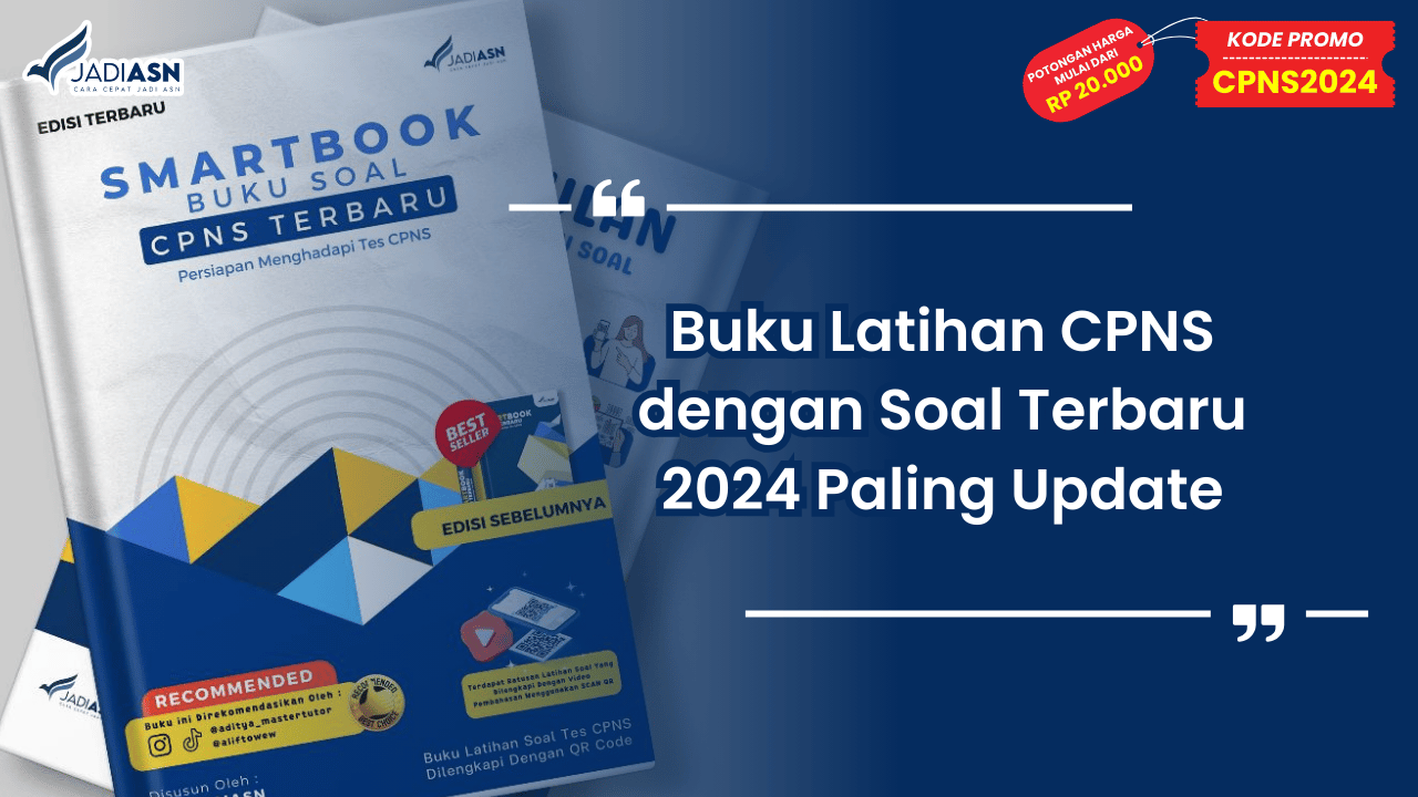 Buku Latihan CPNS dengan Soal Terbaru 2024