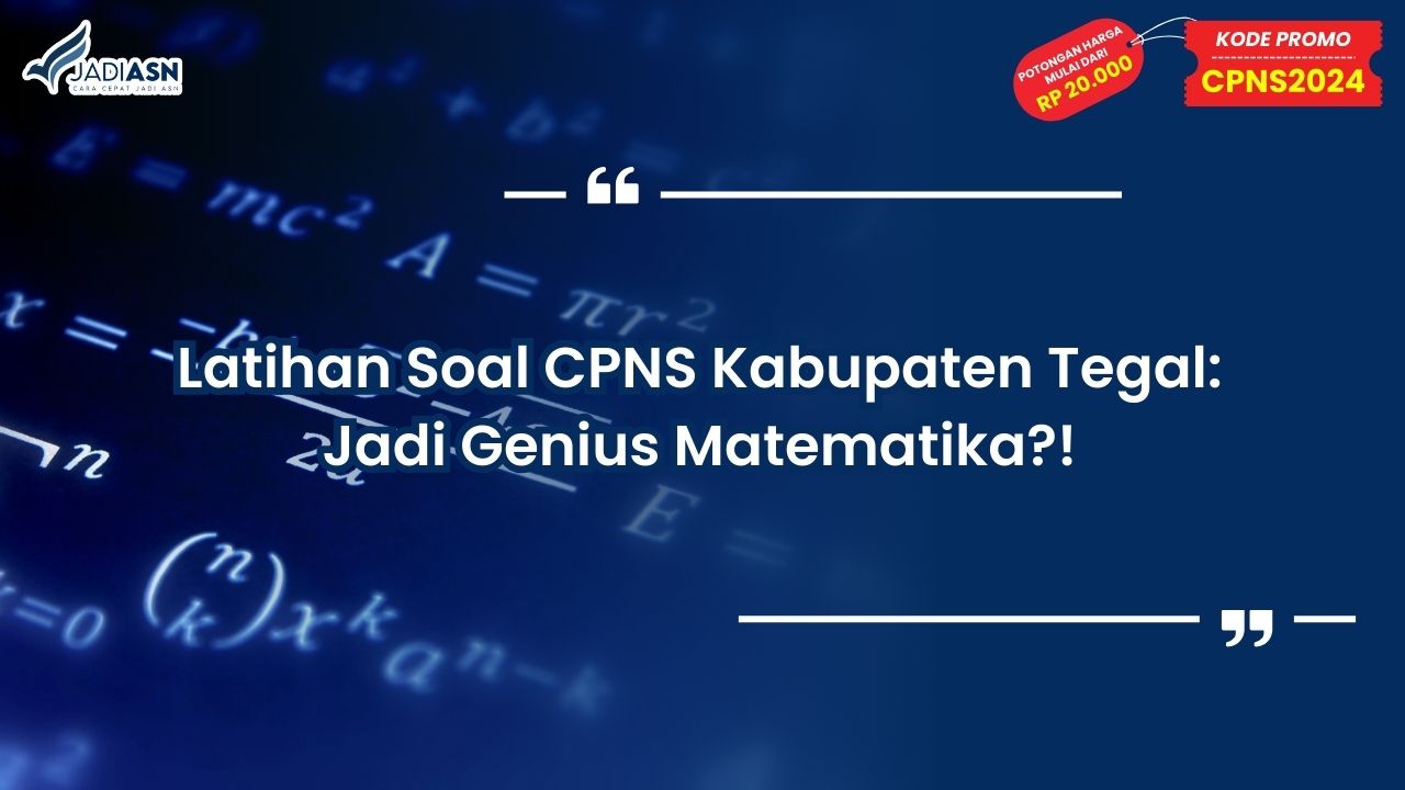 Latihan Soal CPNS Kabupaten Tegal