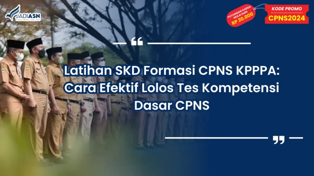 Latihan SKD Formasi CPNS KPPPA
