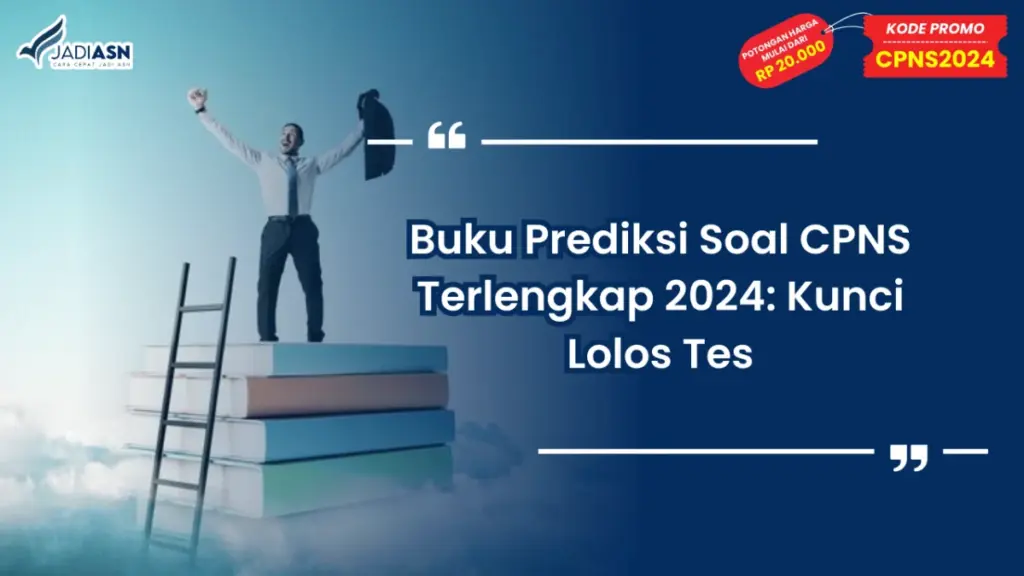 Buku Prediksi Soal CPNS Terlengkap 2024