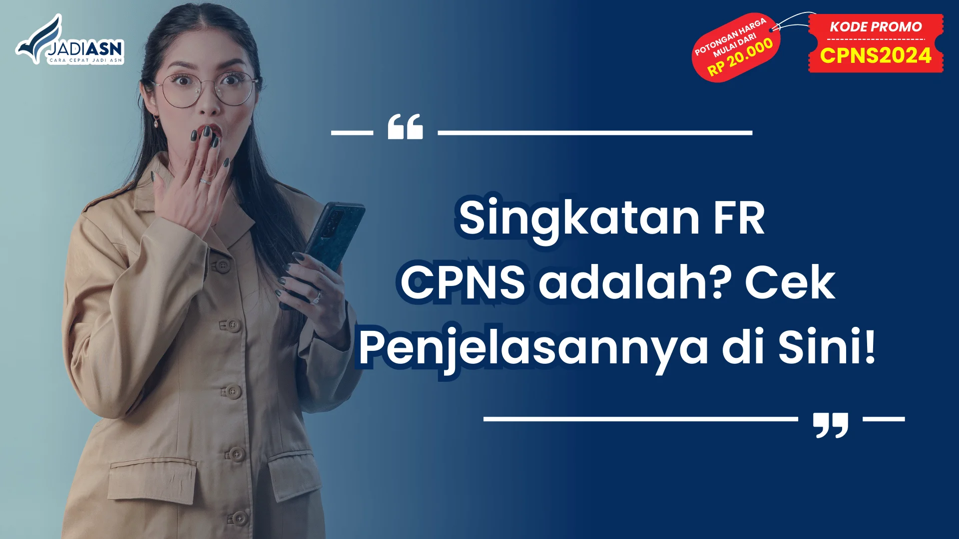 Singkatan FR CPNS? Cek Penjelasannya di Sini!