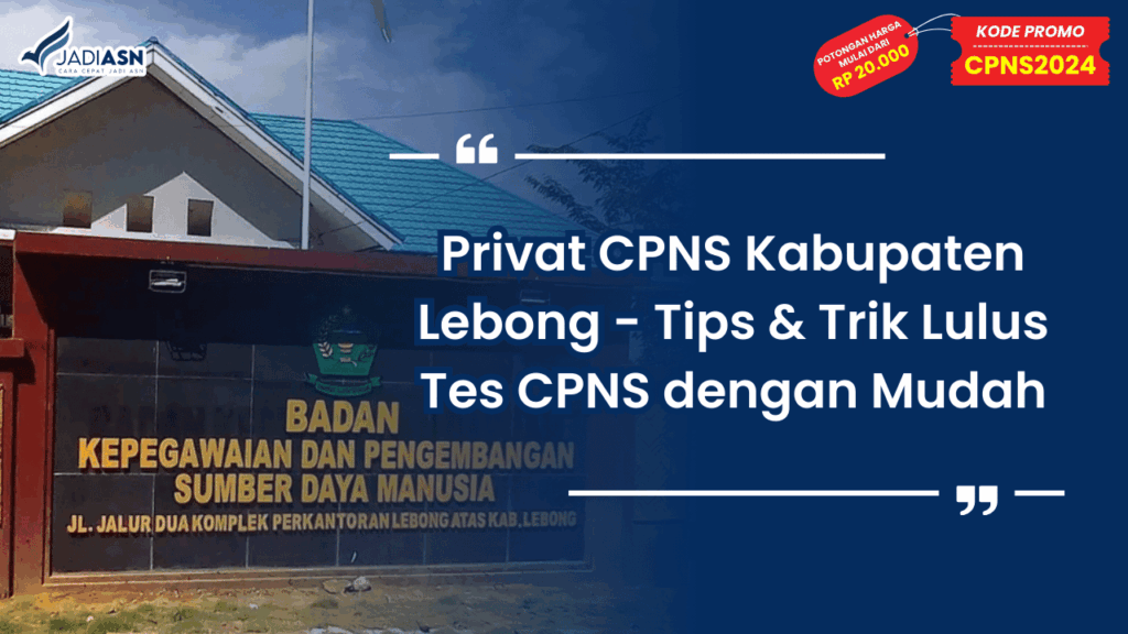 Privat CPNS Kabupaten Lebong