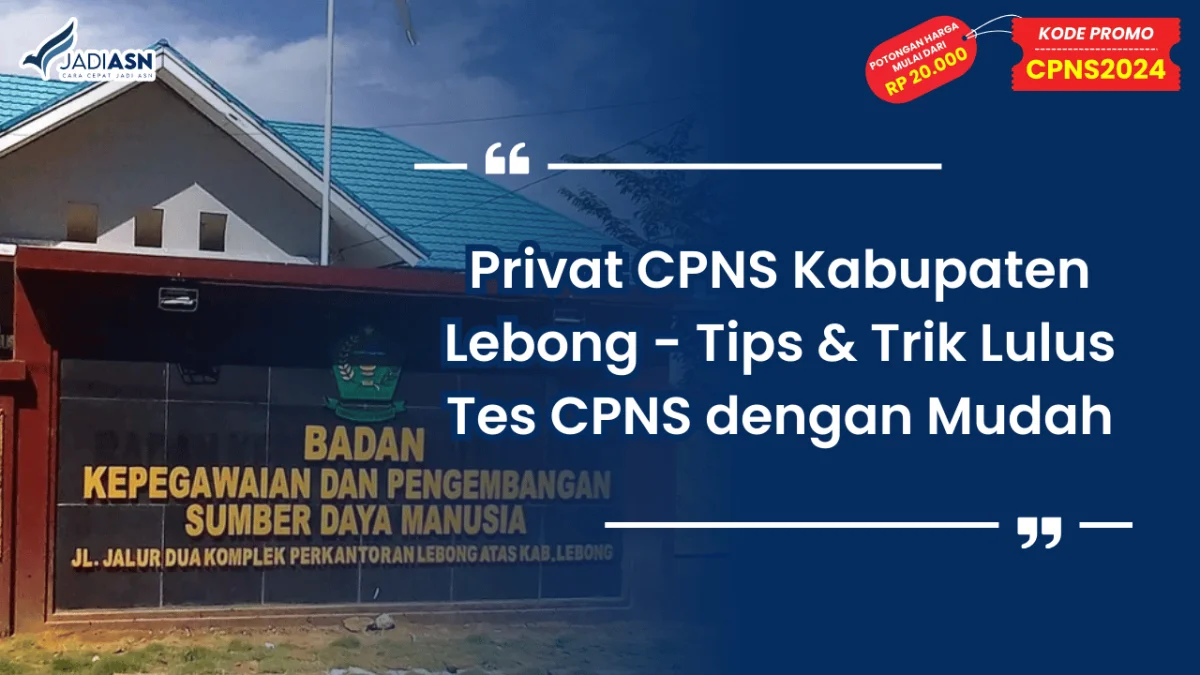 Privat CPNS Kabupaten Lebong