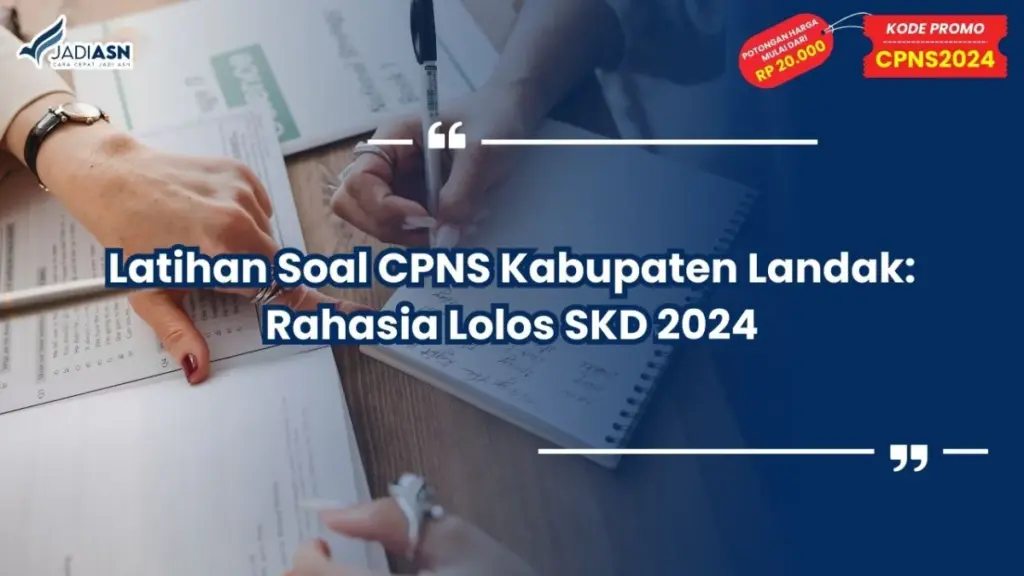 Latihan Soal CPNS Kabupaten Landak