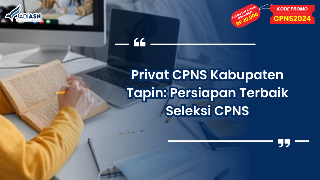 Privat CPNS Kabupaten Tapin
