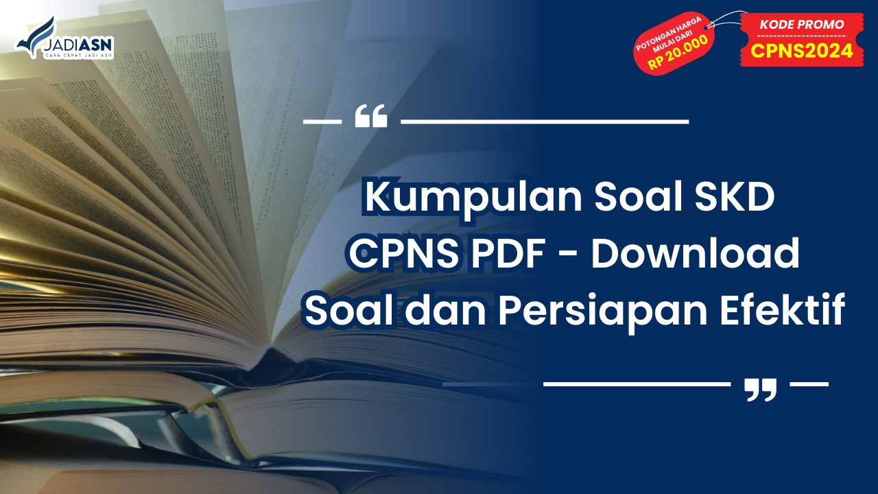 Kumpulan Soal SKD CPNS PDF - Download Soal dan Persiapan Efektif