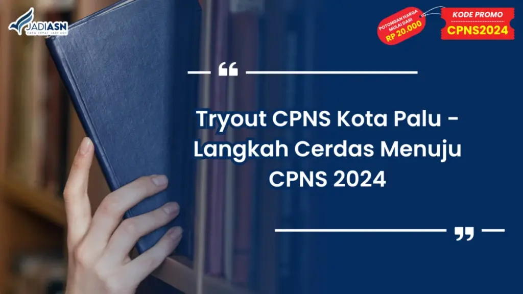 Tryout CPNS Kota Palu
