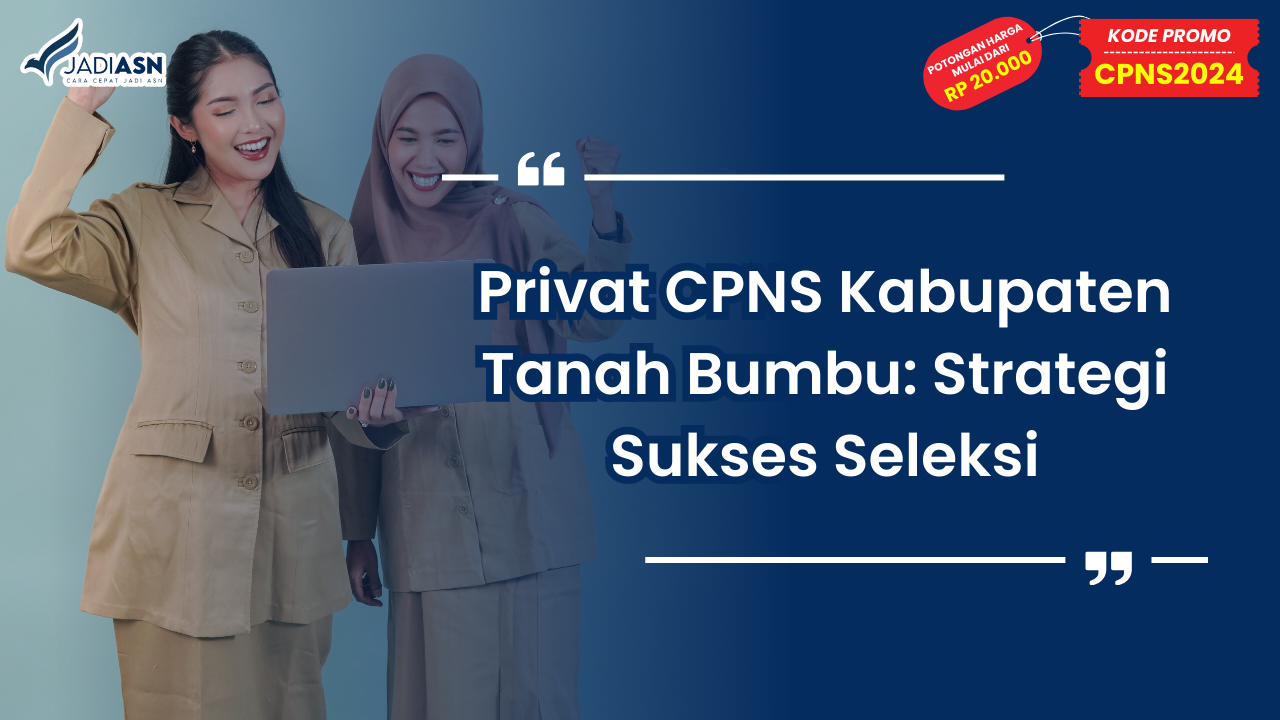 Privat CPNS Kabupaten Tanah Bumbu