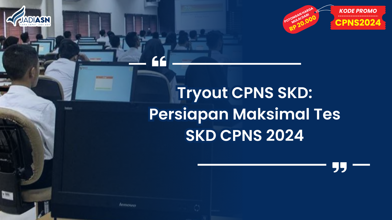 Tryout CPNS SKD