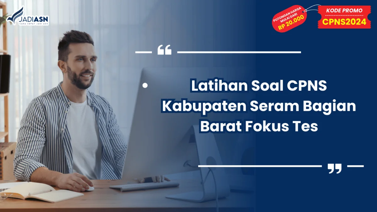 Latihan Soal CPNS Kabupaten Seram Bagian Barat