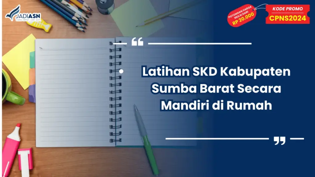 Latihan SKD Kabupaten Sumba Barat Secara Mandiri di Rumah