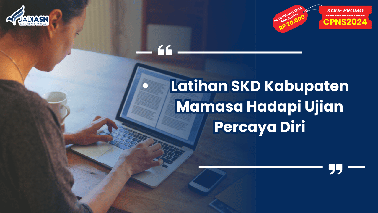 Latihan SKD Kabupaten Mamasa Hadapi Ujian Percaya Diri