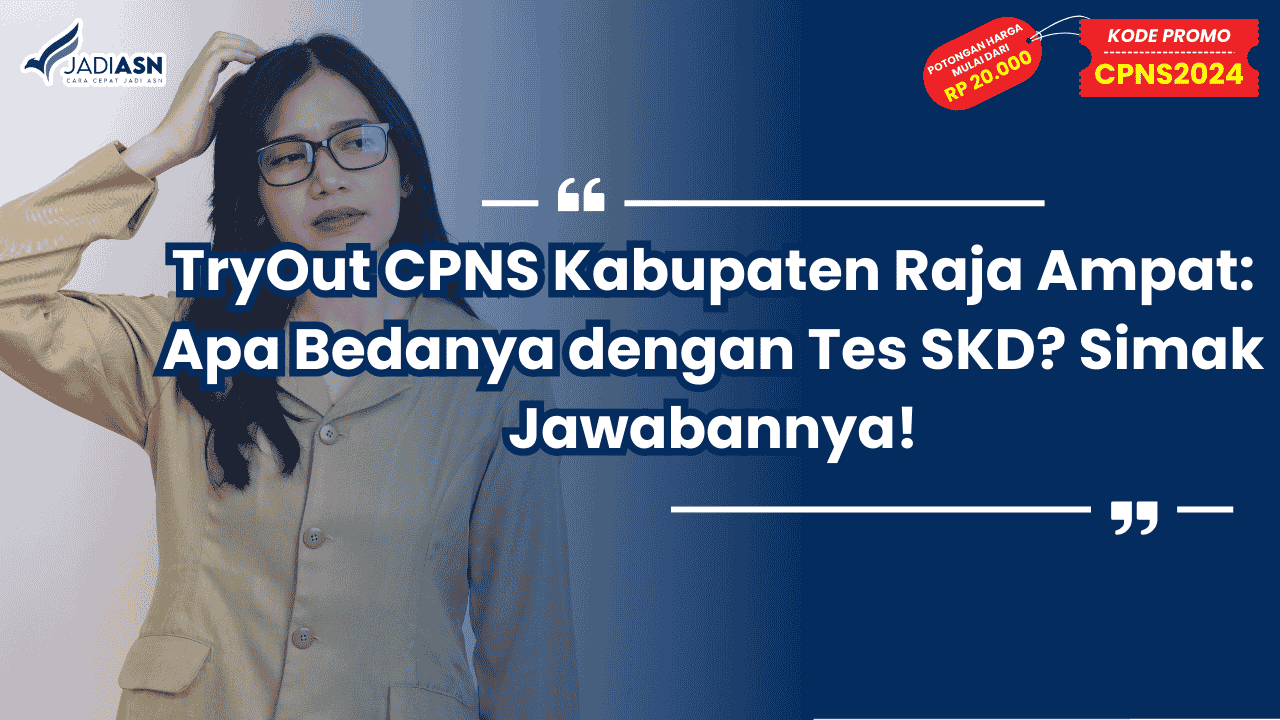 TryOut CPNS Kabupaten Raja Ampat