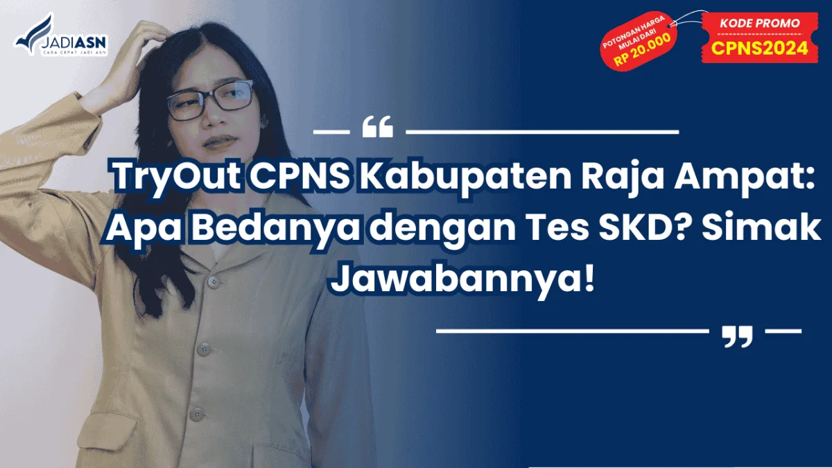 TryOut CPNS Kabupaten Raja Ampat