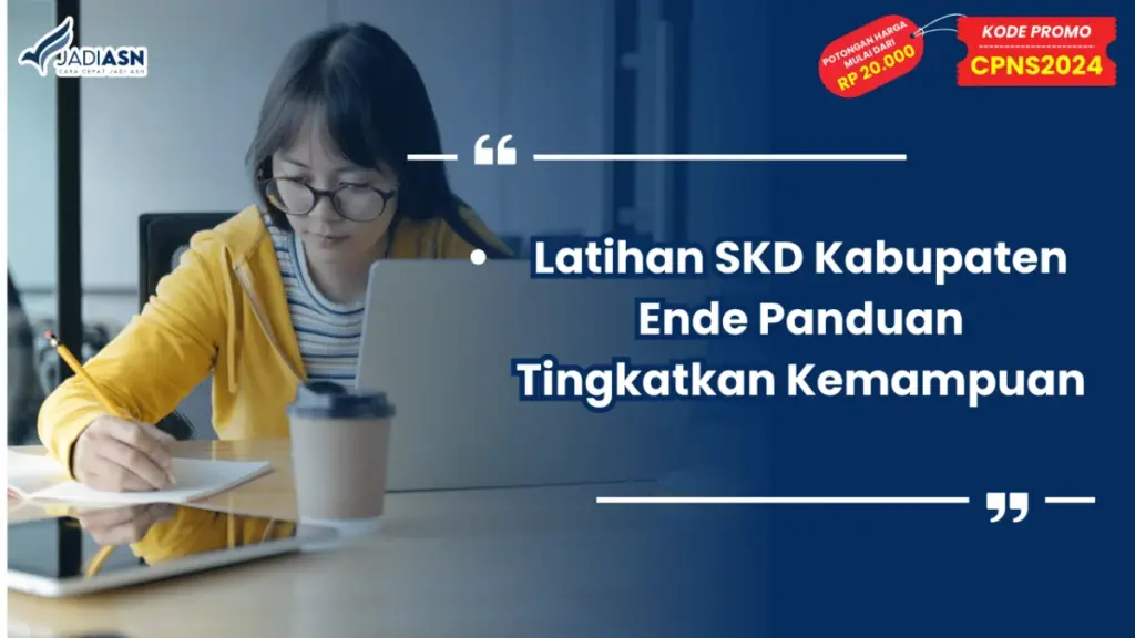 Latihan SKD Kabupaten Ende Panduan Tingkatkan Kemampuan
