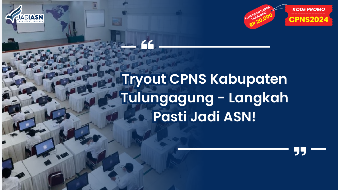 Tryout CPNS Kabupaten Tulungagung
