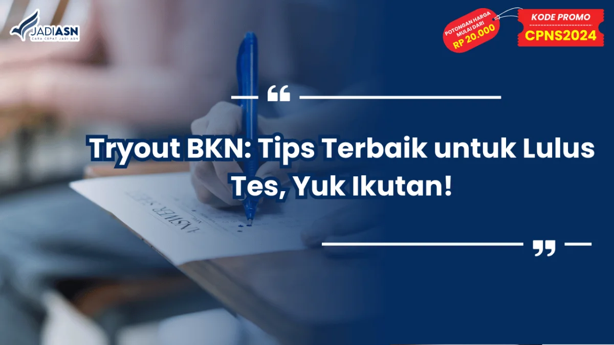 Tryout BKN