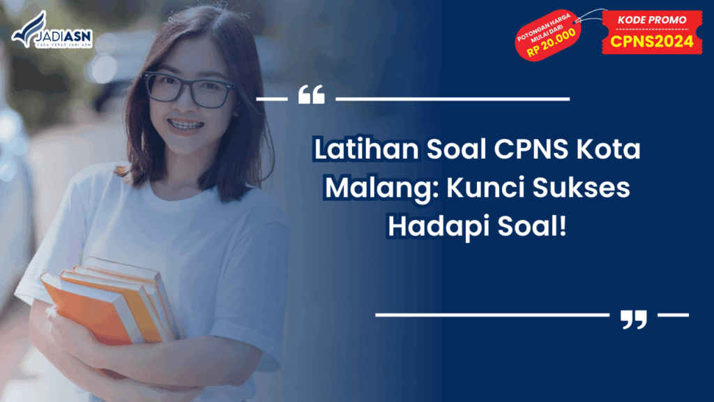 Latihan Soal CPNS Kota Malang