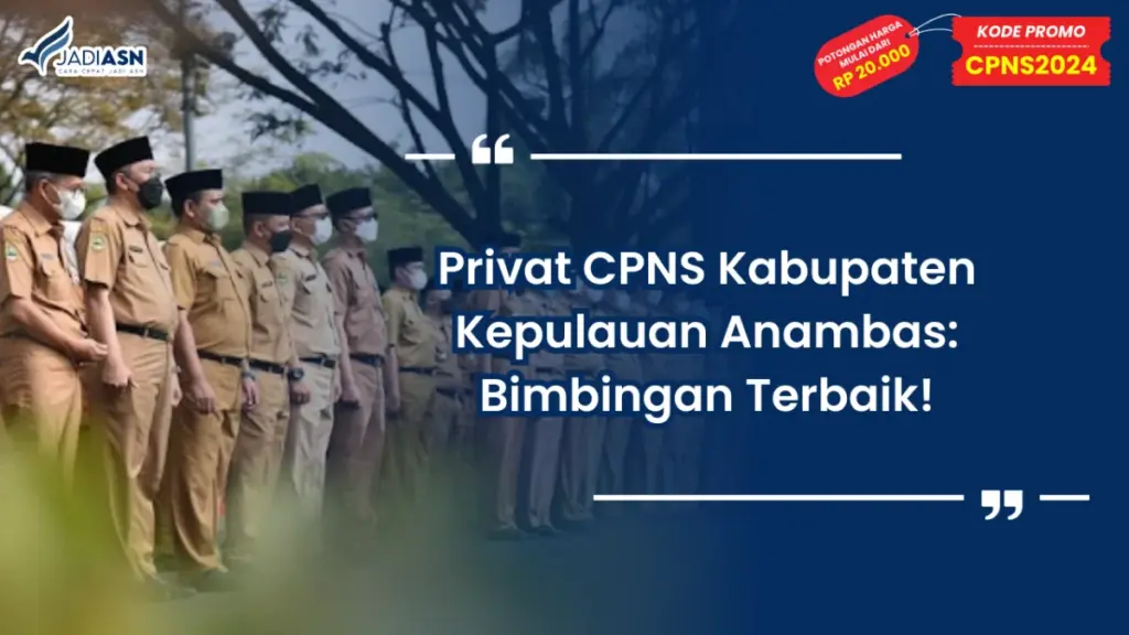 Privat CPNS Kabupaten Kepulauan Anambas