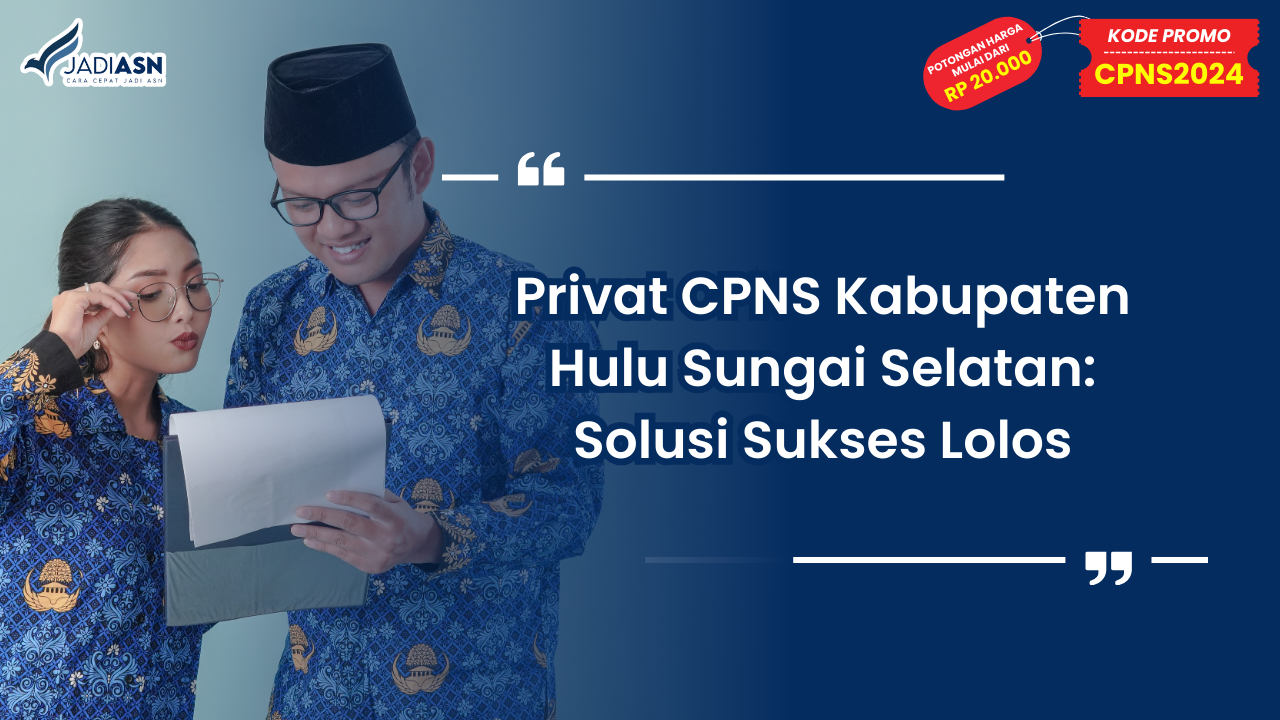 privat cpns kabupaten hulu sungai selatan