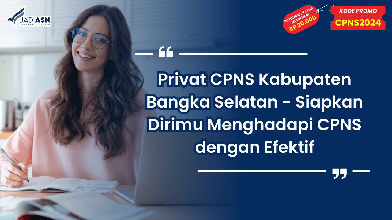 Privat CPNS Kabupaten Bangka Selatan