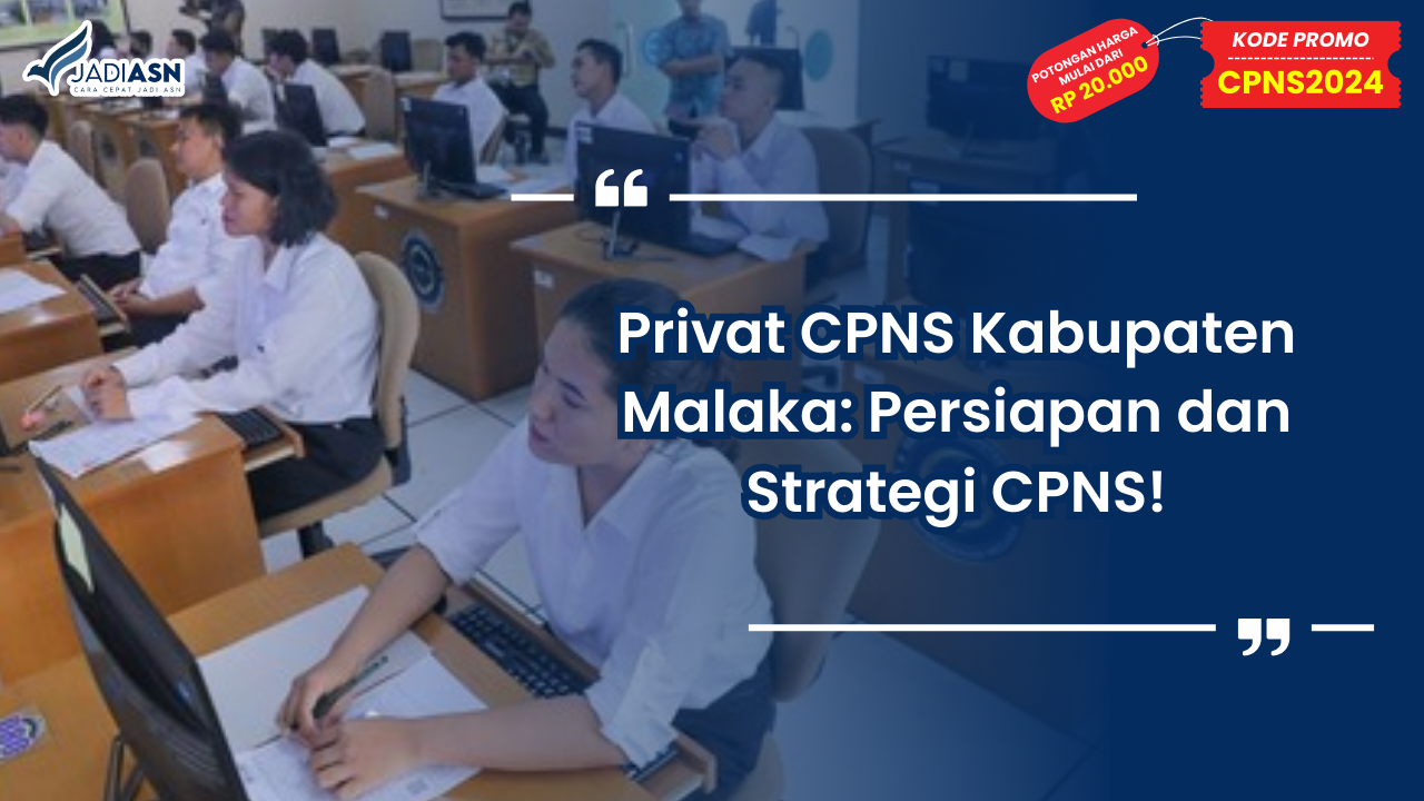 Privat CPNS Kabupaten Malaka
